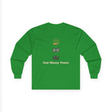 Long Sleeve Tee — "God · Money · Power" Graphic