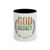 Coffee Mug — "God Money Power" Inspirational Accent Mug (11/15 oz)