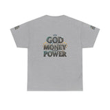 God Money Power Graphic Tee — Faith & Hustle Christian T-Shirt