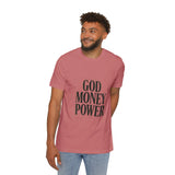 God Money Power T-Shirt — Bold Typography Faith & Hustle Tee