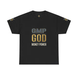 GMP GOD Money Power T-Shirt — Bold Gold Logo Tee