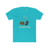 God Money Power Tee — Spiritual Faith & Wealth Graphic T-Shirt