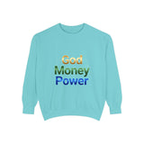 God Money Power Sweatshirt — Inspirational Faith & Wealth Crewneck