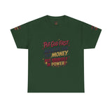 Inspirational Graphic Tee — "Put God First, Hustle for the Money, Put Yourself in Power"