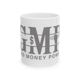 GMP Coffee Mug — Good Money Power Ceramic Mug (11oz & 15oz)