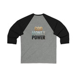 Baseball Tee — "God Money Power" Inspirational Baseball Tee (3/4 Sleeve)