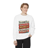 Put GOD First Hustle for the Money Sweatshirt