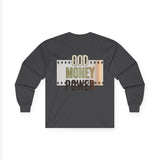 God Money Power Long Sleeve Tee