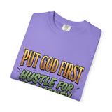 Put God First Hustle For The Money T-Shirt