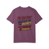 Inspirational Graphic T-Shirt — "Put God First, Hustle for the Money, Put Yourself in Power"
