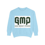 GMP "God Money Power" Sweatshirt — Bold Faith & Hustle Crewneck