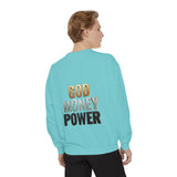 God Money Power Sweatshirt