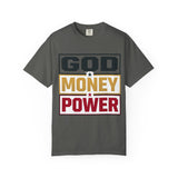 God Money Power Graphic T-Shirt — Bold Statement Tee