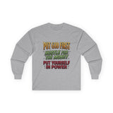Long Sleeve Tee — "Put God First, Hustle for the Money, Put Yourself in Power" Inspirational Christian Tee
