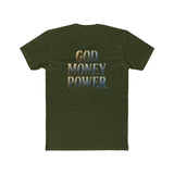 God Money Power Tee — Spiritual Faith & Wealth Graphic T-Shirt