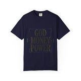 God Money Power T-Shirt — Bold Faith & Hustle Graphic Tee