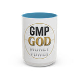 GMP God Coffee Mug — Money Power Inspiration Accent Mug (11/15oz)