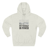 Inspirational Power Hoodie — "Put Yourself In Power" Religious Motivational Sweatshirt