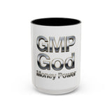 GMP God Money Power Chrome Accent Coffee Mug (11/15oz)