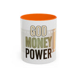 God Money Power Accent Coffee Mug — Motivational Faith & Wealth Ceramic Mug