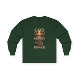 Long Sleeve Tee — GOD MONEY POWER Graphic Shirt