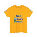Graphic Tee — "God Money Power" Spiritual Streetwear T-Shirt