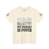 Inspirational Faith Tee — "Put God First, Hustle for the Money, Put Yourself in Power"