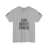 God Money Power T-Shirt — Bold Faith & Hustle Graphic Tee