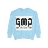 GMP "God Money Power" Sweatshirt