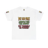 Inspirational Faith Tee — "Put God First, Hustle for the Money, Put Yourself in Power"