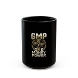 GMP Gold Money Power Black Coffee Mug – 11oz & 15oz