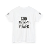God Money Power T-Shirt — Bold Faith & Hustle Graphic Tee