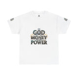 God Money Power Graphic Tee — Faith & Hustle Christian T-Shirt
