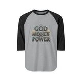 God Money Power Raglan Shirt — Christian Faith & Prosperity Graphic Tee