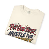 Inspirational Graphic T-Shirt — "Put God First, Hustle for the Money, Put Yourself in Power"