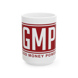 GMP Ceramic Mug — 'God Money Power' Bold Red Logo Coffee Cup (11oz, 15oz)