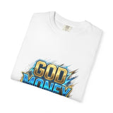 God Money Power T-Shirt