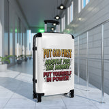 Suitcase — “Put God First, Hustle for the Money, Put Yourself in Power” Inspirational Carry-On