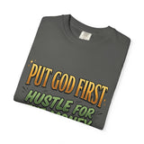 Put God First Hustle For The Money T-Shirt