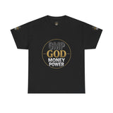 GMP GOD Money Power Tee — Bold Faith & Prosperity Graphic T-Shirt