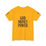 God Money Power T-Shirt — Bold Faith & Hustle Graphic Tee