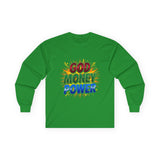 God Money Power Long Sleeve Tee — Inspirational Faith & Wealth Graphic Shirt