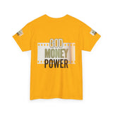 God Money Power Graphic Tee