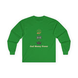 Long Sleeve Tee — "God · Money · Power" Graphic