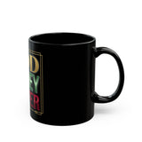 God Money Power Black Mug — Inspirational Faith & Hustle Coffee Cup