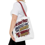 Inspirational Gospel Tote Bag - "Put God First, Hustle for the Money, Put Yourself in Power"