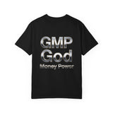 GMP God Money Power T-Shirt