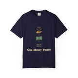 God • Money • Power Graphic T-Shirt