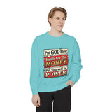 Put GOD First Hustle for the Money Sweatshirt