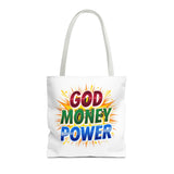 Tote Bag- God Money Power
